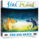 Hra – Šíře plánu